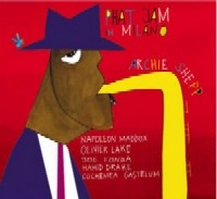 ARCHIE SHEPP / アーチー・シェップ / PHAT JAM IN MILANO