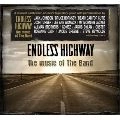 V.A./ Rock (US&Canada) / ENDLESS HIGHWAY - THE MUSIC OF THE BAND