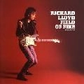 RICHARD LLOYD / リチャード・ロイド / FIELD OF FIRE(DELUXE)