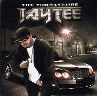 JAY TEE / THOUSANDAIRE