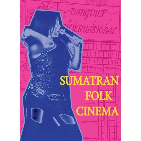 MIKE GERGIS / ALAN BISHOP / SUMATRAN FOLK CINEMA