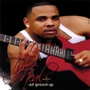 TYREE NEAL / タイリー・ニール / ALL GROWN UP