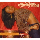 CHERO MICHEL / LEARNED FROM THE BEST