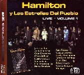 JAZZ HAMILTON Y LAS ESTRELLAS DEL PUEBLO / ジャズ・ハミルトン / LIVE VOLUME 1