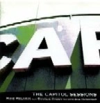 MIKE MELVOIN & CHARLIE HADEN & BILL HENDERSON / マイク・メルヴォイン&チャーリー・ヘイデン&ビル・ヘンダーソン / CAPITOL SESSIONS