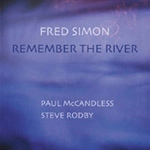 FRED SIMON / REMEMBER THE RIVER