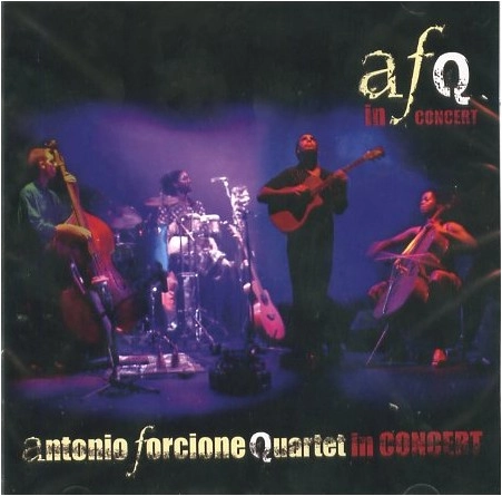 ANTONIO FORCIONE / アントニオ・フォルチオーネ / IN CONCERT
