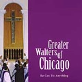 GREATER WALTERS / HE CAN DO ANYTHING