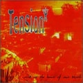 TENSION (NY) / AND AT THE HOUR OF OUR DEATH