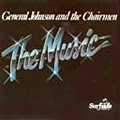 GENERAL JOHNSON & THE CHAIRMEN OF THE BOARD / ジェネラル・ジョンソン & チェアメン・オブ・ザ・ボード / MUSIC