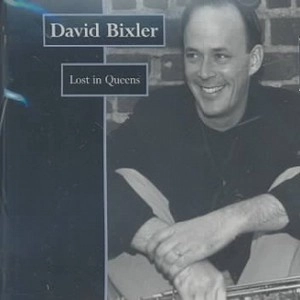 DAVID BIXLER / デヴィッド・ビクスラー / Lost in Queens 