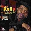 VANCE KELLY / ヴァンス・ケリー / NOBODY HAS THE POWER