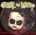 CHRIST ON PARADE / クライスト・オン・パレード / INSANITY IS A SANE REACTION