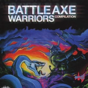 BATTLE AXE WARRIORS / BATTLE AXE WARRIORS