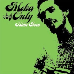 MOKA ONLY / モカオンリー / LIME GREEN