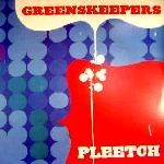 GREENS KEEPERS / PLEETCH