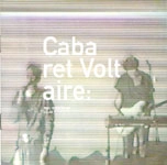 CABARET VOLTAIRE / キャバレー・ヴォルテール / RADIATION:BBC RECORDINGS 84-86