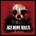ICE NINE KILLS / アイス・ナイン・キルズ / BURNING