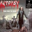 AUTOPSY / オートプシー / TORN FROM THE GRAVE