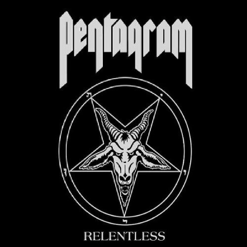 PENTAGRAM (from US) / ペンタグラム / RELENTLESS