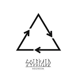 SOLEFALD / NEONISM