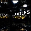BATTLES / バトルス / ATLAS