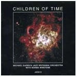 MICHAEL GARRICK / マイケル・ギャリック / CHILDREN OF TIME