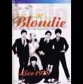 BLONDIE / ブロンディ / LIVE 1978