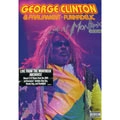 GEORGE CLINTON - PARLIAMENT FUNKADELIC / LIVE AT MONTREUX 2004