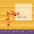 PHILIP GLASS / フィリップ・グラス / ALTER EGO PERFORMS PHILIP GLASS