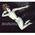 V.A.(DISCO SPECTRUM) / DISCO SPECTRUM 3