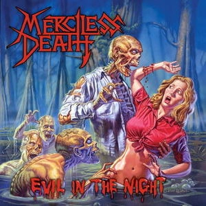 MERCILESS DEATH (from US) / EVIL IN THE NIGHT