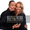 MELI'SA MORGAN & FREDDIE JACKSON / BACK TOGETHER AGAIN