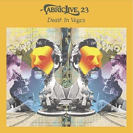 DEATH IN VEGAS / デス・イン・ヴェガス / FABRICLIVE 23