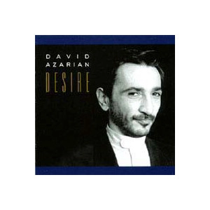 DAVID AZARIAN / デビット・アゼアリアン / DESIRE