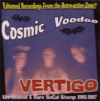 COSMIC VOODOO / コズミックヴードゥー / VERTIGO