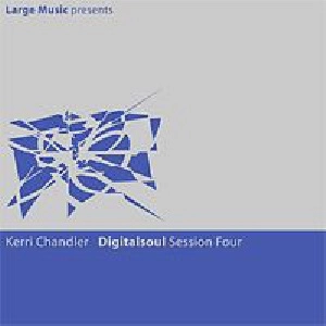 KERRI CHANDLER / ケリー・チャンドラー / DIGITAL SOUL 4