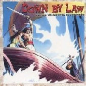DOWN BY LAW / ダウンバイロー / WINDWARDTIDESANDWAYWARDSAILS