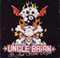 UNCLE BRIAN / アンクルブライアン / IT JUST SEEMS RIGHT