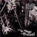 THOU SHALT SUFFER / INTO THE WOODS OF BELIAL