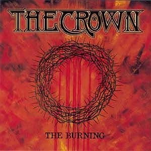 THE CROWN / ザ・クラウン / BURNING