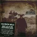 GLORIOR BELLI / MEET US AT THE SOUTHERN SIGN