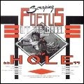 SCRAPING FOETUS OFF THE WHEEL / スクラッピング・フィータス・オフ・ザ・ホイール / HOLE
