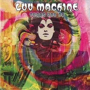 LUV MACHINE / ラヴ・マシーン / TURNS YOU ON