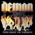 DEMON (METAL) / デーモン / TIME HAS COME, THE BEST OF DEMON