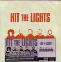 HIT THE LIGHTS / ヒット・ザ・ライツ / THIS IS A STICK UP DON'T MAKE IT MURDER