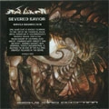 SEVERED SAVIOR / SERVILE INSURRECTION