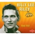 BILLY LEE RILEY / RED HOT