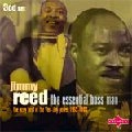 JIMMY REED / ジミー・リード / ESSENTIAL BOSS MAN VERY BEST OF THE VEE-JA