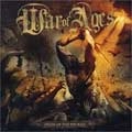 WAR OF AGES / ウォー・オブ・エイジズ / PRIDE OF THE WICKED